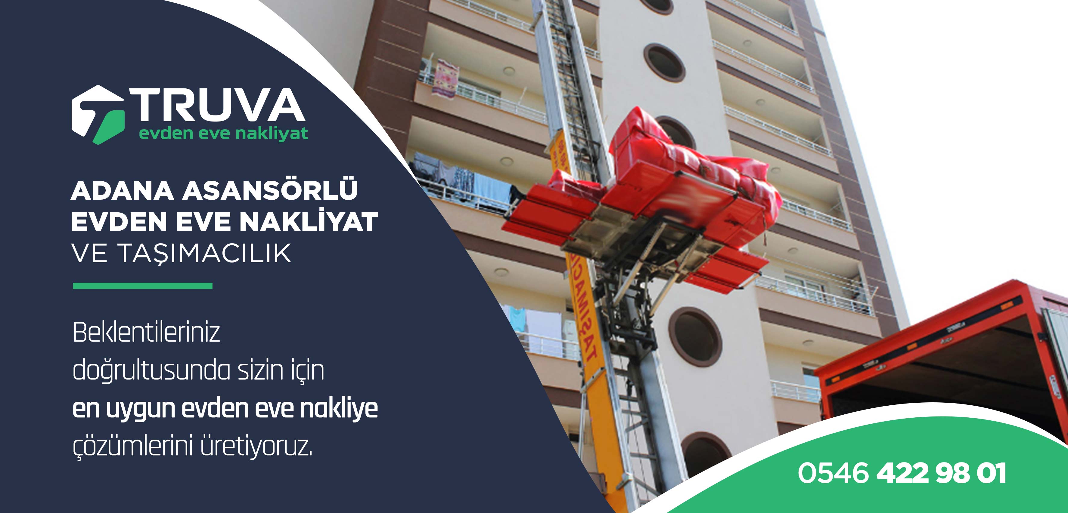 Adana Asansörlü Evden Eve Nakliyat Firması